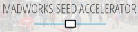 madworks-seed-accelerator